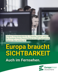 Symbolbild mit der Aufschrift "Europa braucht Sichtbarkeit auch im Fernsehen"